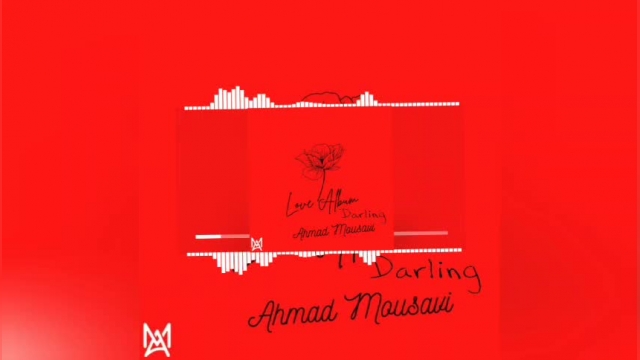 Darling music from Love Album by Ahmad Mousavi has been released!