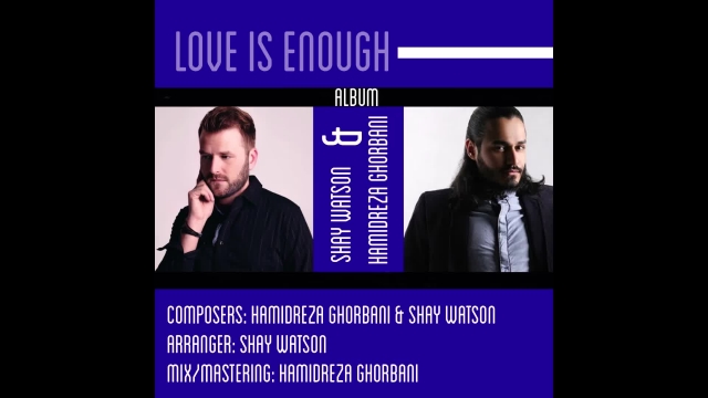 Shay Watson And Hamidreza Ghorbani - This Is Love